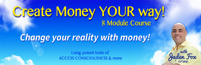 Create Money Your Way - 8wk course with Jaden Fox